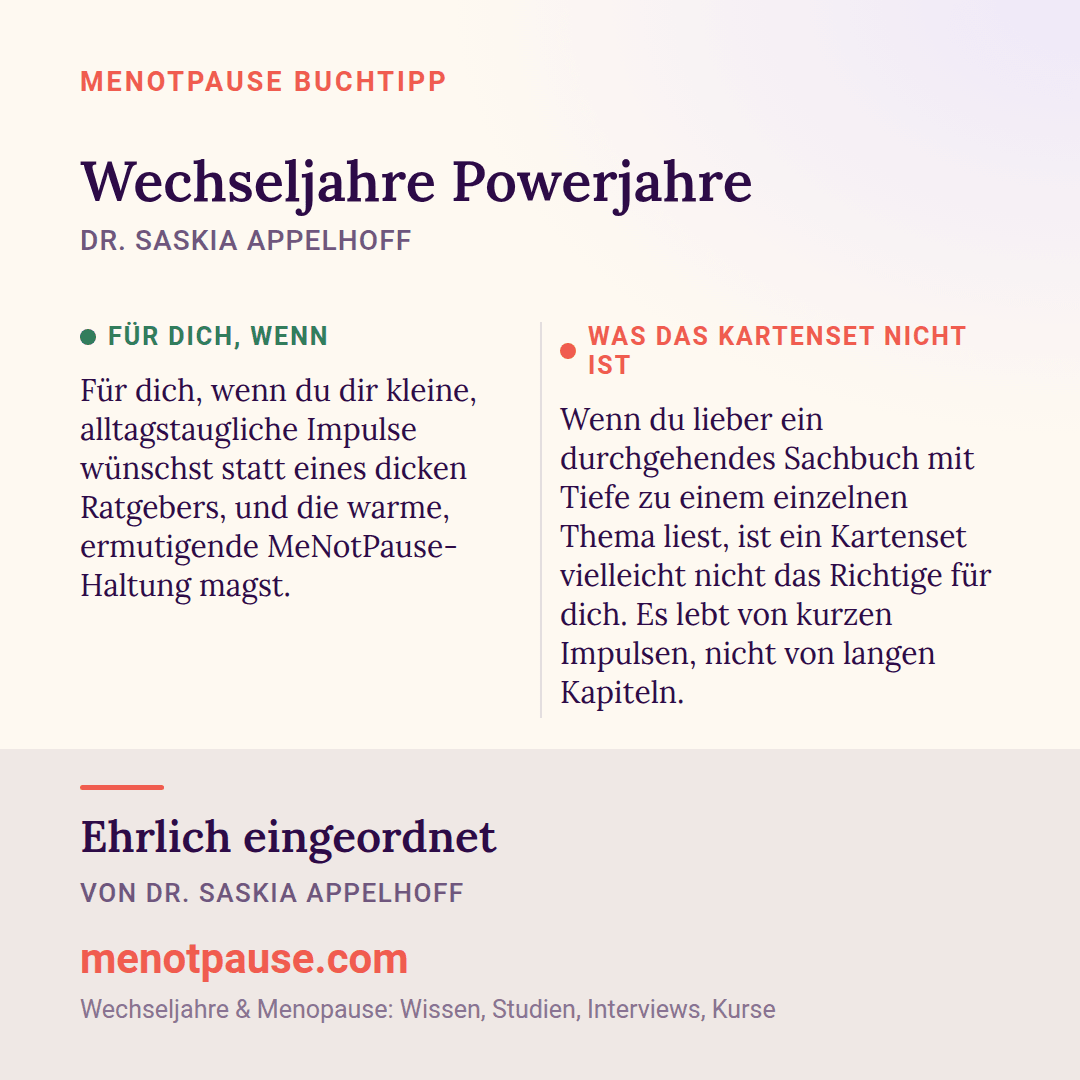 Grafik: Für wen sich „Wechseljahre Powerjahre“ von Dr. Saskia Appelhoff lohnt und für wen weniger, eingeordnet von Dr. Saskia Appelhoff, MeNotPause