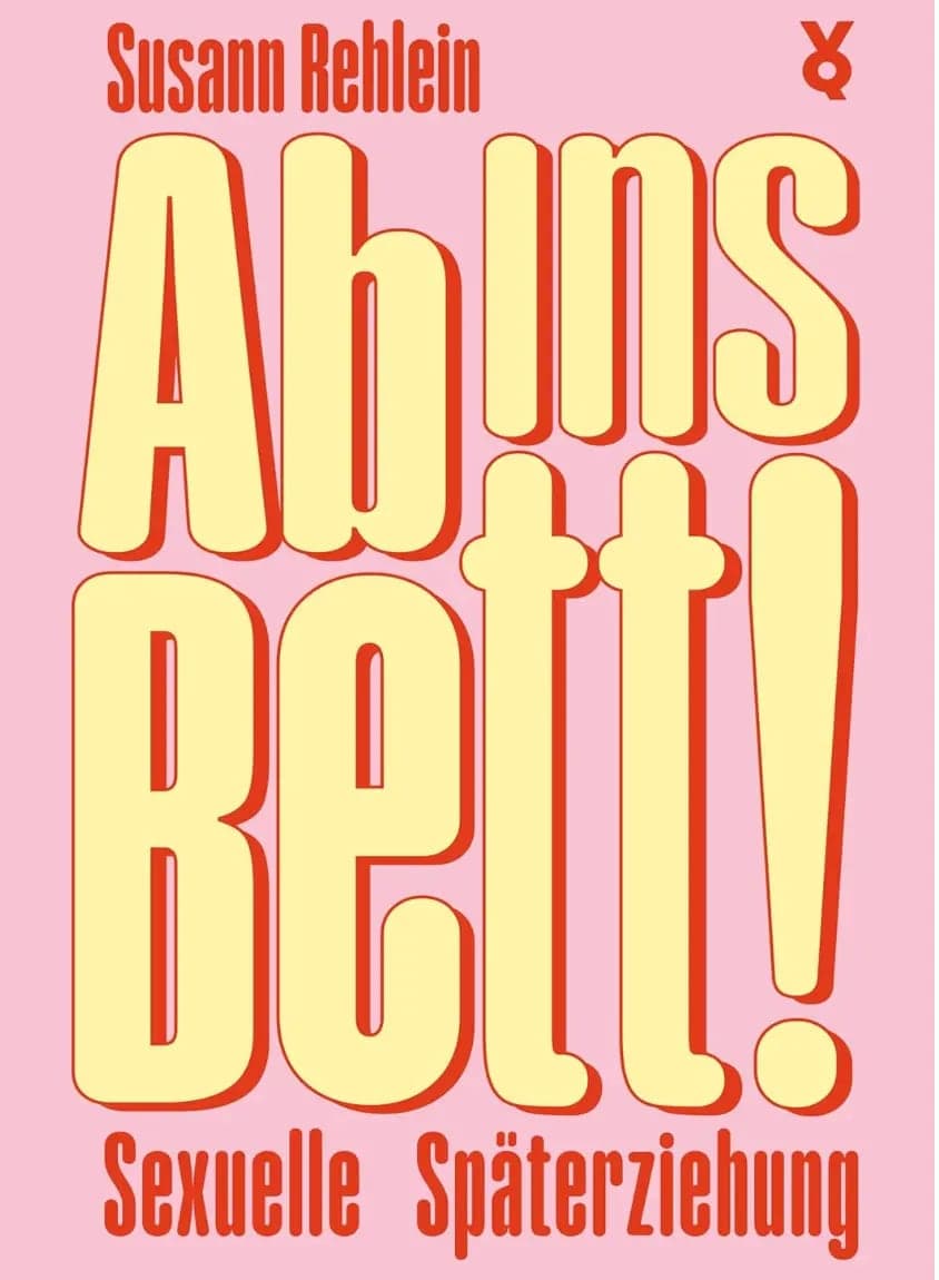 Buchcover: Ab ins Bett! Sexuelle Späterziehung