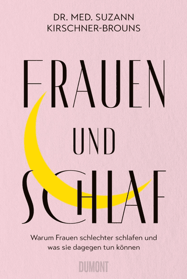 Frauen und Schlaf – Dr. med. Suzann Kirschner-Brouns