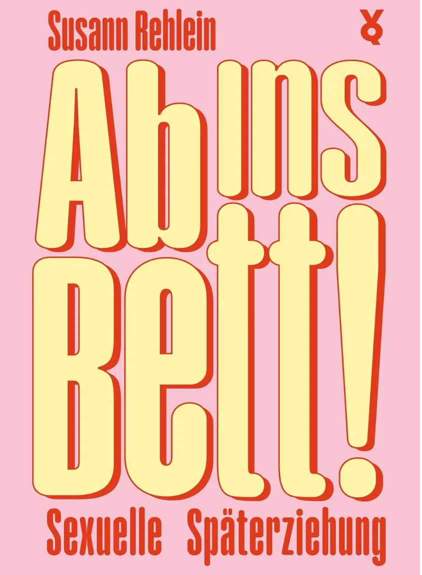 Buchcover: Ab ins Bett! Sexuelle Späterziehung