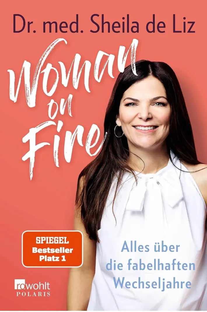 Cover: Woman on Fire von Dr. med. Sheila de Liz