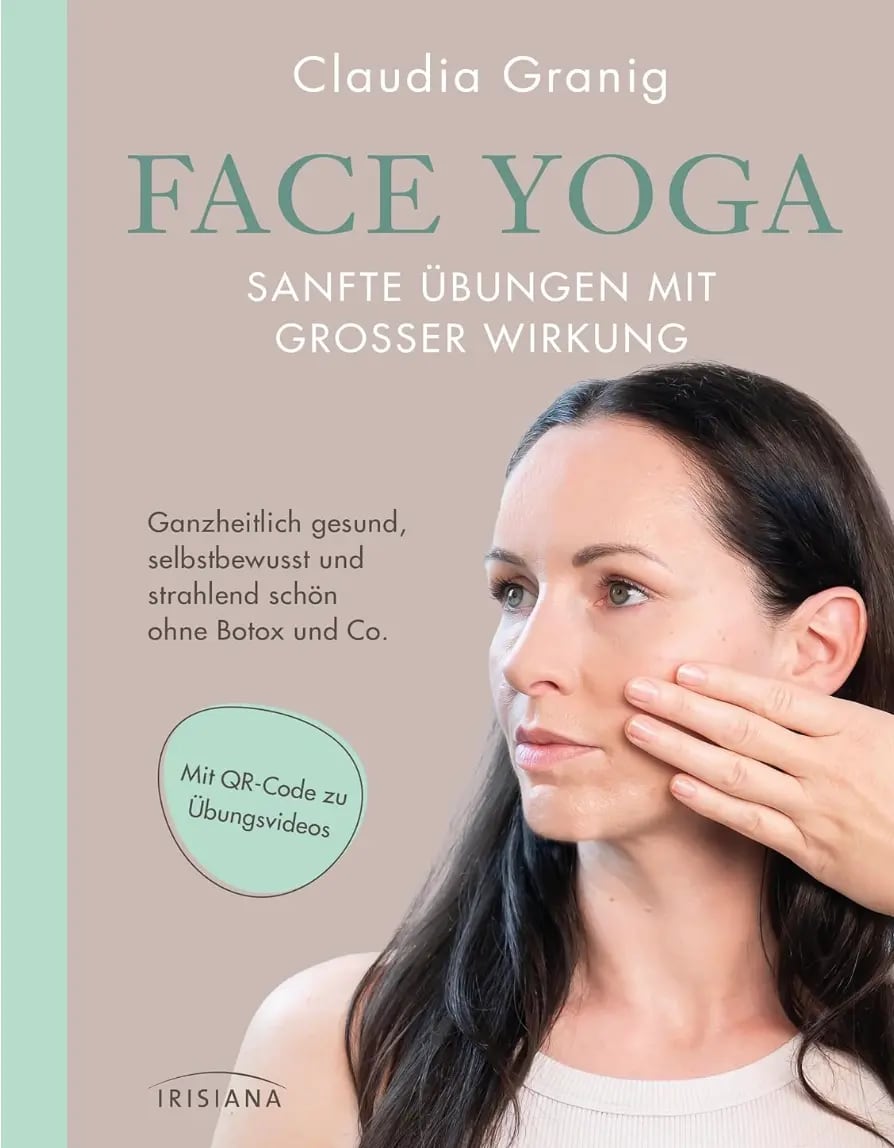 Buchcover: Face Yoga: sanfte Übungen mit großer Wirkung