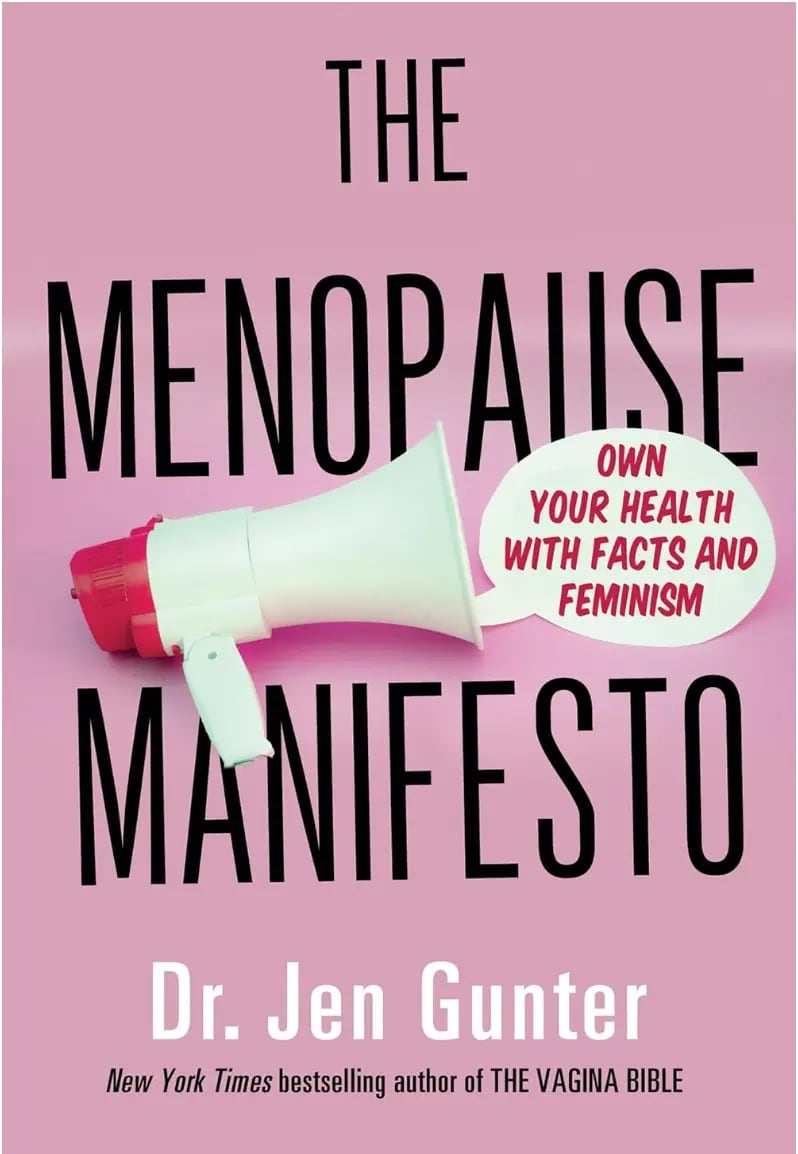 Cover: The Menopause Manifesto von Dr. Jen Gunter