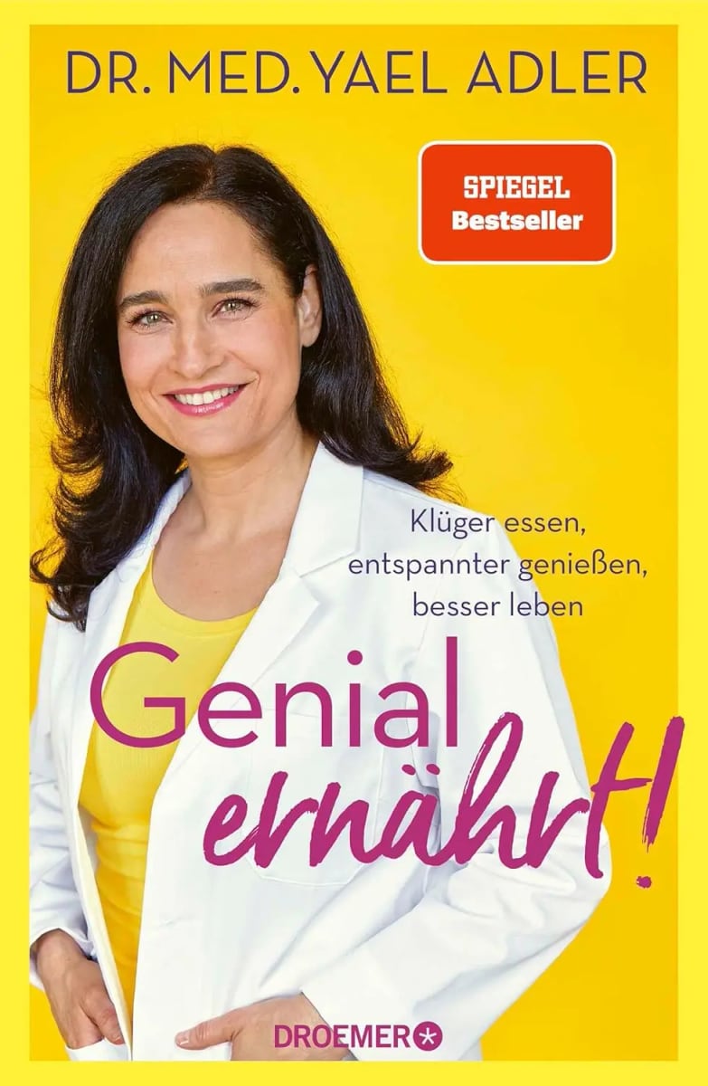 Cover: Genial ernährt! von Dr. med. Yael Adler